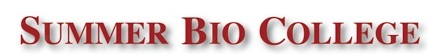Summer Bio College